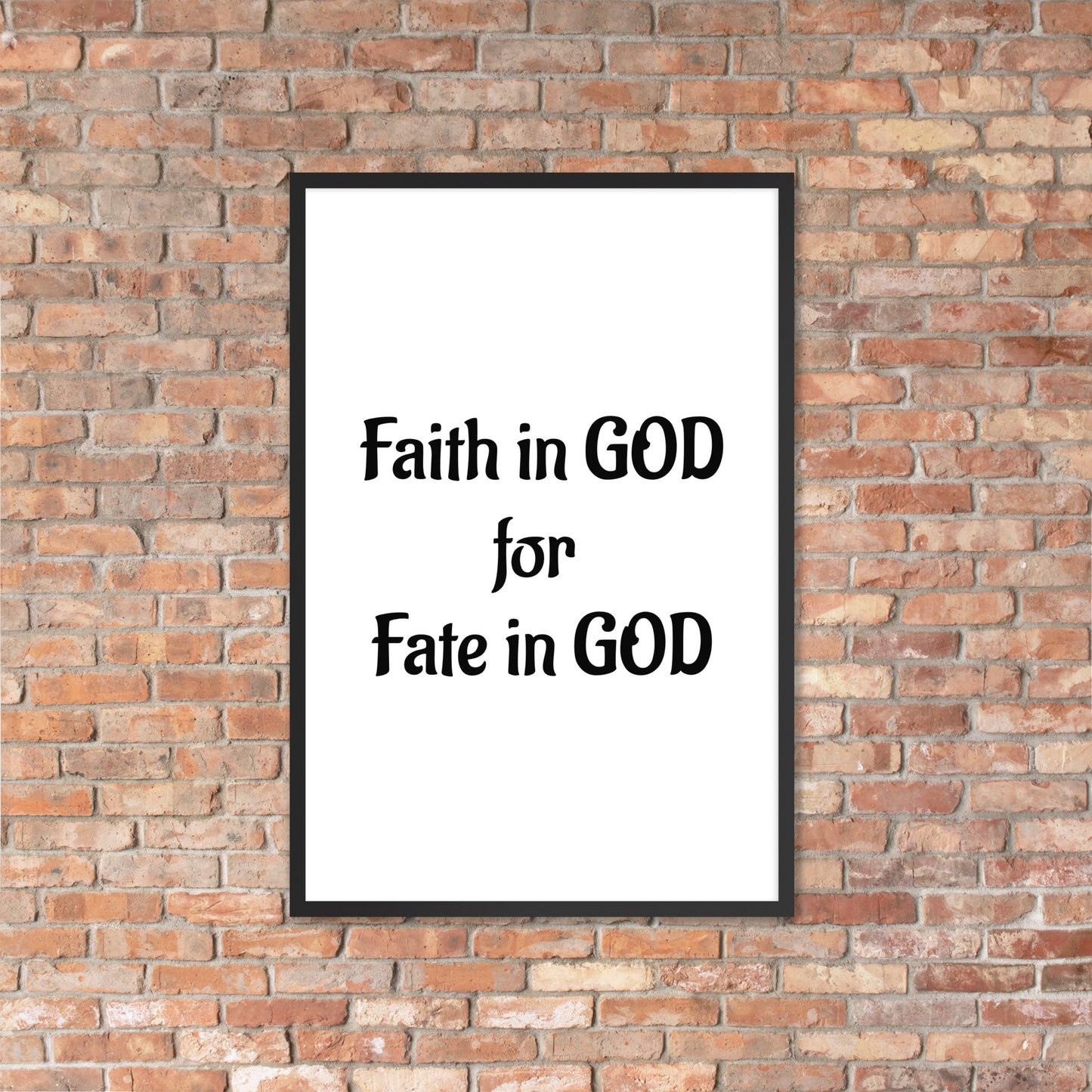 Framed Faith poster