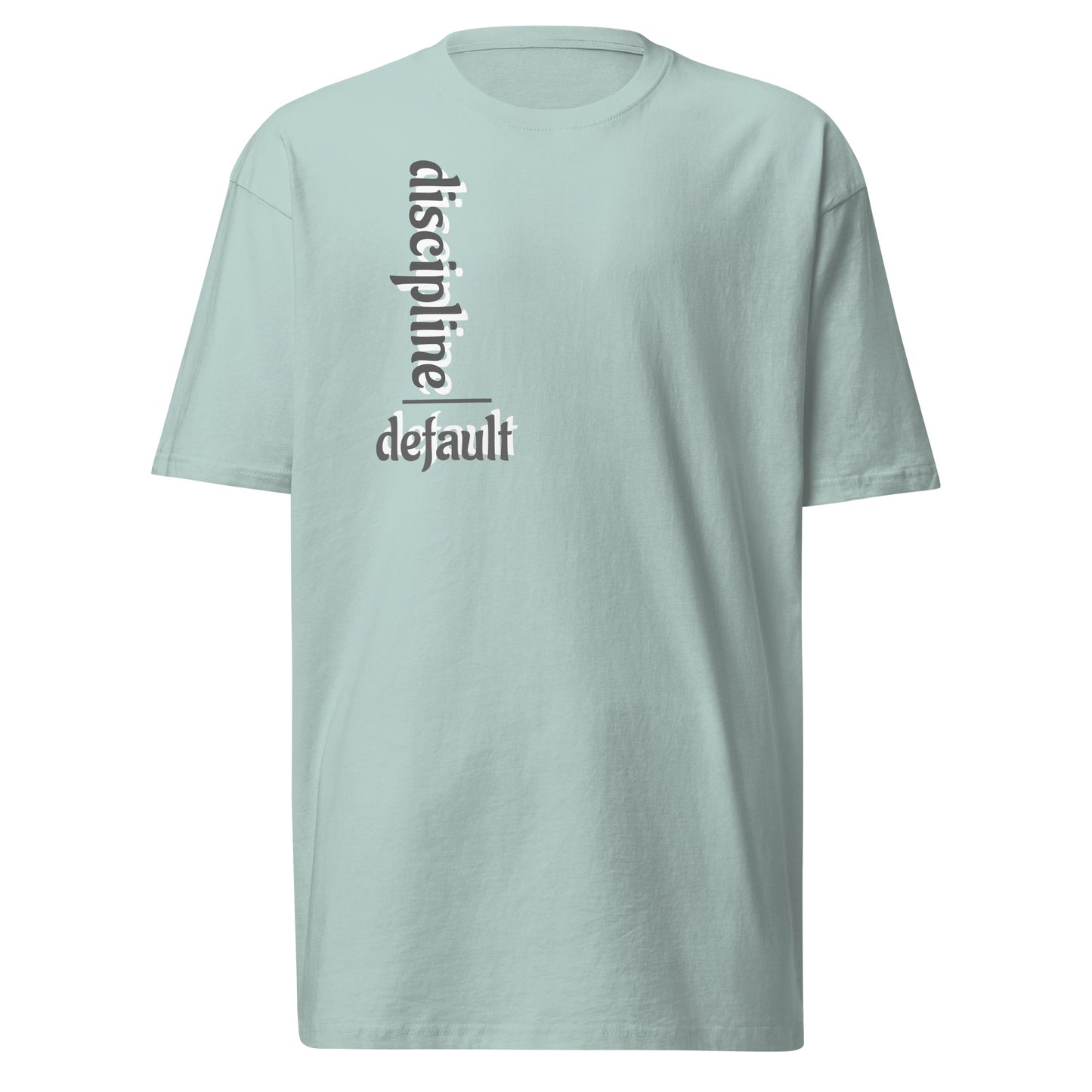 Discipline over Default Men's Premium tee