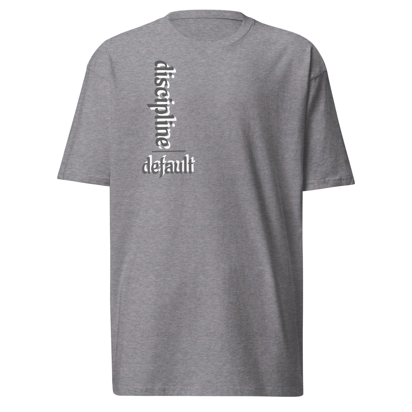 Discipline over Default Men's Premium tee