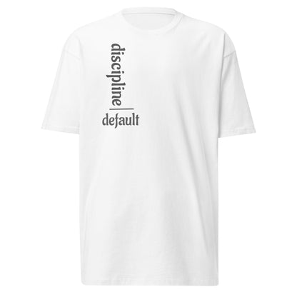 Discipline over Default Men's Premium tee