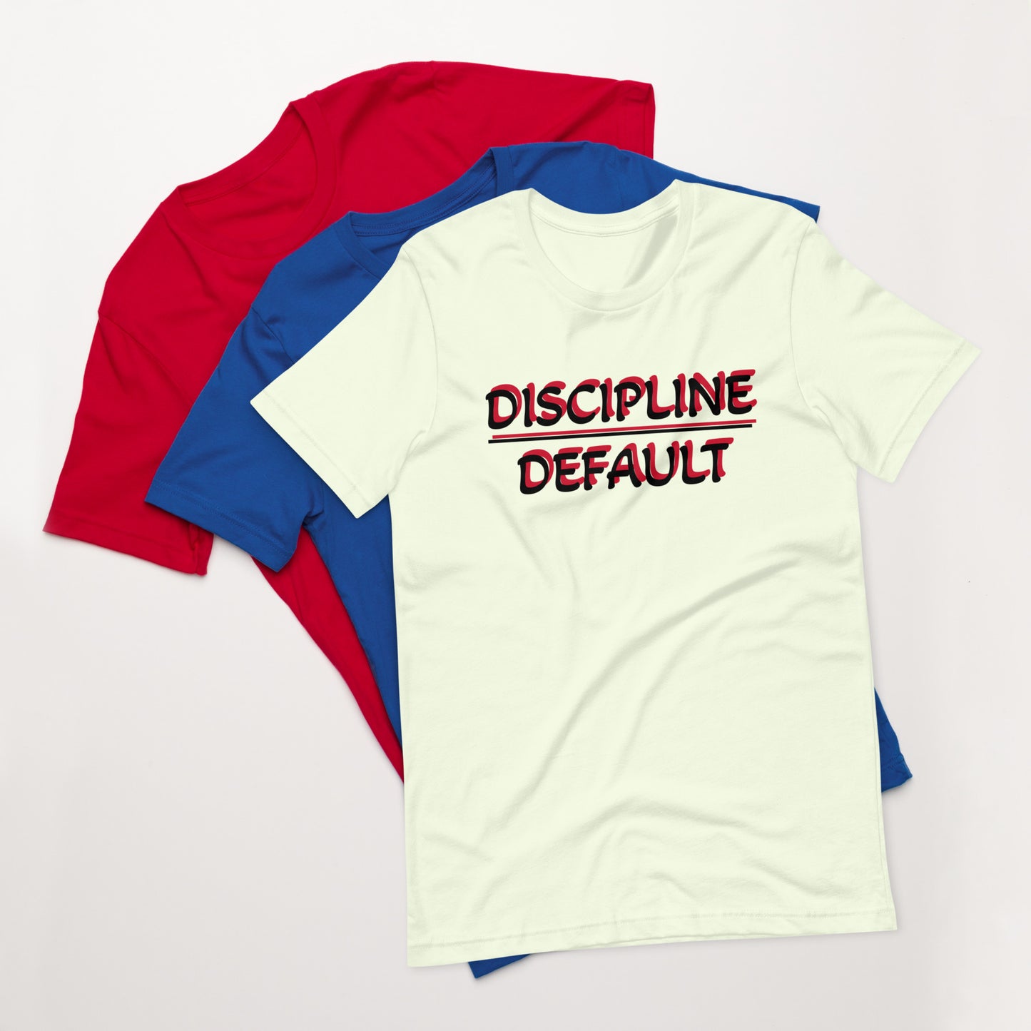 Discipline Unisex T